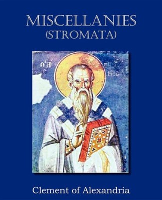 Cover of Miscellanies (Stromata)
