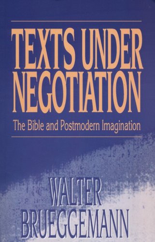Cover of Texts Under Negotation: The Bible and Postmodern Imagination