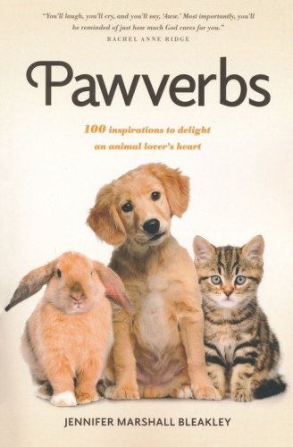 Cover of Pawverbs: 100 Inspirations to Delight an Animal Lover's Heart