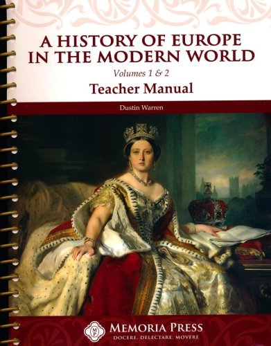 Cover of A History of Europe in the Modern World: Volumes 1 & 2 Teacher Manual