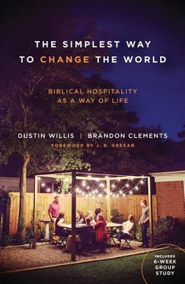 Cover of The Simplest Way to Change the World: Biblical Hospitality as a Way of Life - eBook