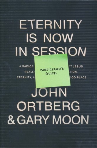 Cover of Eternity is Now in Session, Participant's Guide