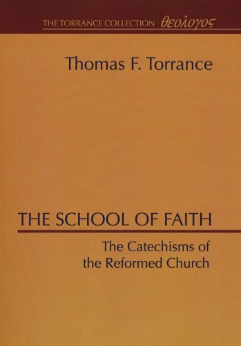 Cover of School of Faith: The Cathechisms of the Reformed Church