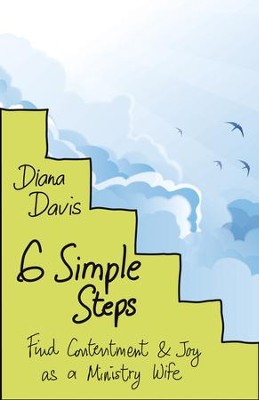Cover of Six Simple Steps: Find Contentment and Joy as a Ministry Wife - eBook