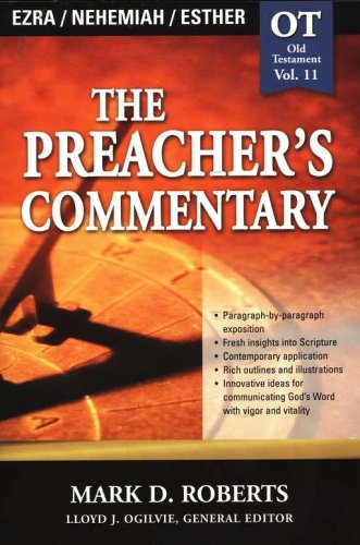 Cover of The Preacher's Commentary Vol 11: Ezra/Nehemiah/Esther
