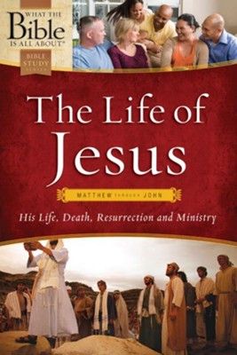Cover of The Life of Jesus: Matthew through John - eBook