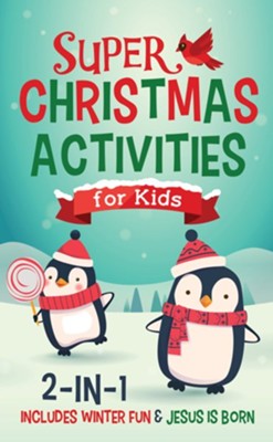 Cover of Super Christmas Activities for Kids 2-in-1: Includes Winter Fun & Jesus Is Born