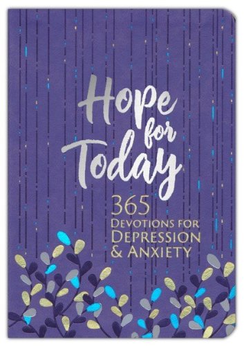 Cover of Hope for Today: 365 Devotions for Depression & Anxiety