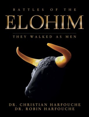 Cover of Battles of the Elohim: They Walked As Men - eBook