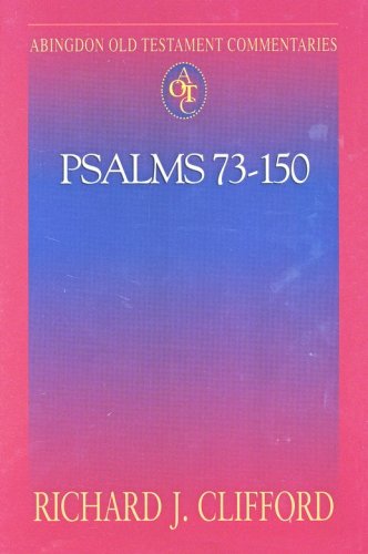 Cover of Psalms 73-150: Abingdon Old Testament Commentaries