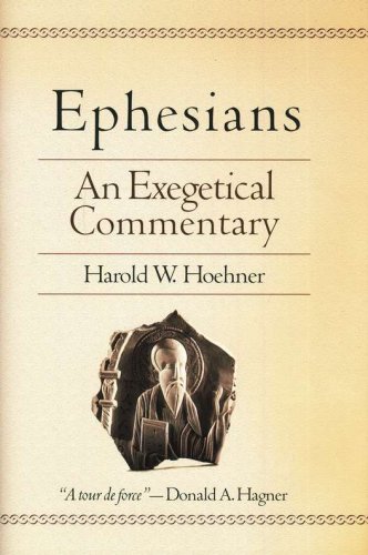 Cover of Ephesians: An Exegetical Commentary