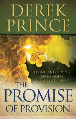 Cover of Promise of Provision, The: Living and Giving from God's Abundant Supply - eBook