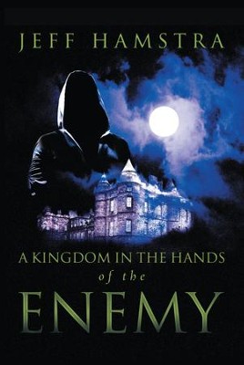 Cover of A Kingdom in the Hands of the Enemy - eBook
