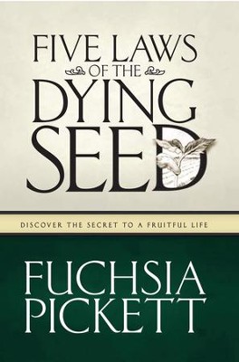 Cover of Five Laws Of The Dying Seed: Discover the Secret to a Fruitful Life - eBook