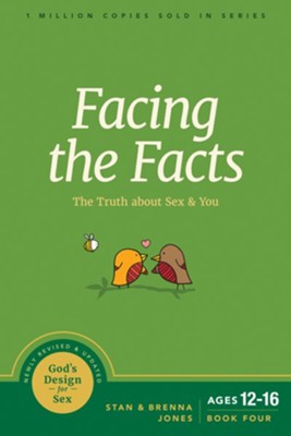 Cover of Facing the Facts: The Truth about Sex and You - eBook