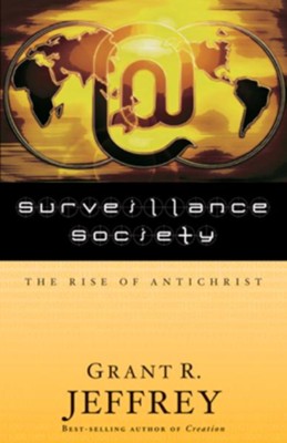 Cover of Surveillance Society: The Rise of Antichrist - eBook