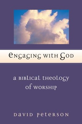 Cover of Engaging with God: A Biblical Theology of Worship - eBook
