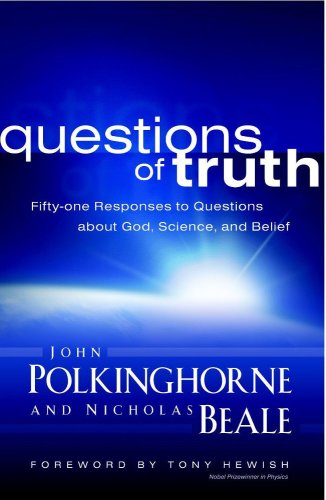 Cover of Questions of Truth: Fifty-one Responses to Questions About God, Science, and Belief