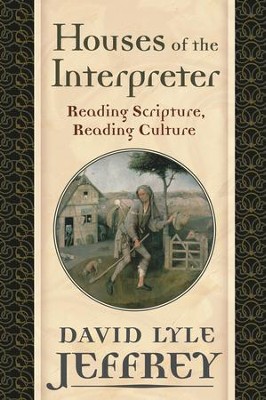 Cover of Houses of the Interpreter: Reading Scripture, Reading Culture