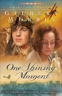 Cover of One Shining Moment (American Century Book #3) - eBook