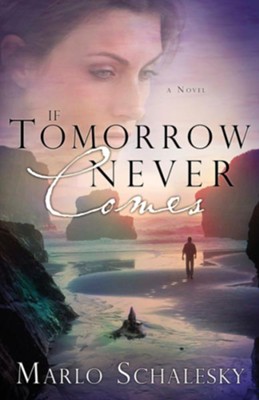 Cover of If Tomorrow Never Comes - eBook