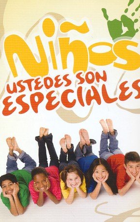 Cover of Niños, Ustedes Son Especiales, Paq. de 25 Tratados (Kids, You Are Special, Pack of 25 Tracts)
