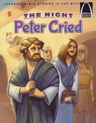 Cover of The Night Peter Cried - Arch Books