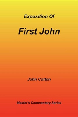 Cover of An Exposition of First John
