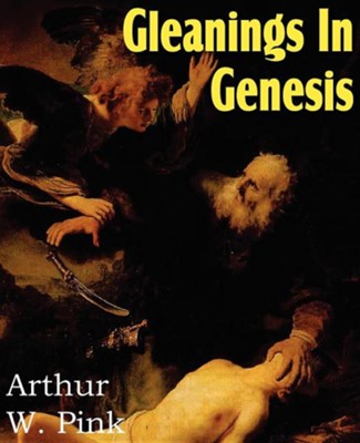 Cover of Gleanings in Genesis