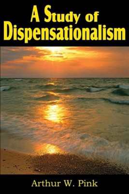 Cover of A Study of Dispensationalism
