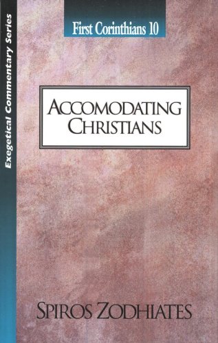 Cover of Accommodating Christians: First Corinthians Book
