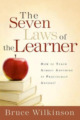 Cover of The Seven Laws of the Learner: How to Teach Almost Anything to Practically Anyone - eBook
