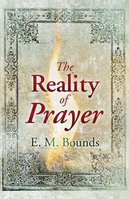 Cover of The Reality Of Prayer - eBook