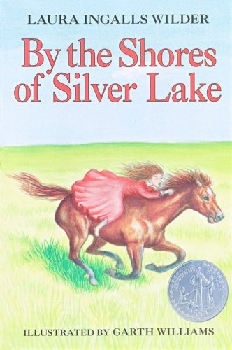 Cover of By the Shores of Silver Lake, Little House on the Prairie Series #5 (Softcover)