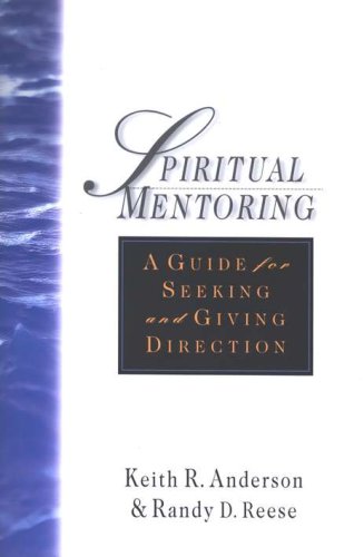 Cover of Spiritual Mentoring: A Guide for Seeking and Giving Direction