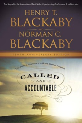 Cover of Called and Accountable: Discovering Your Place in God's Eternal Purpose, Tenth Anniversary Edition - eBook