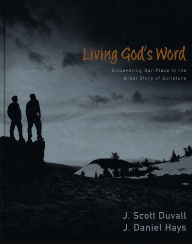 Cover of Living God's Word: Discovering Our Place in the Grand Story of Scripture