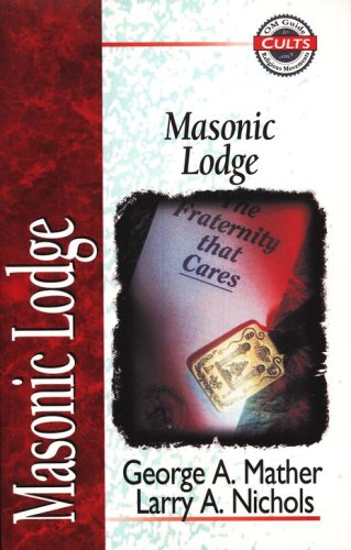 Cover of Masonic Lodge Zondervan Guide to Cults & Religious Movements Series