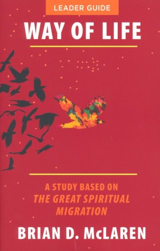 Cover of Way of Life: A Study Based on the The Great Spiritual Migration, Leader Guide