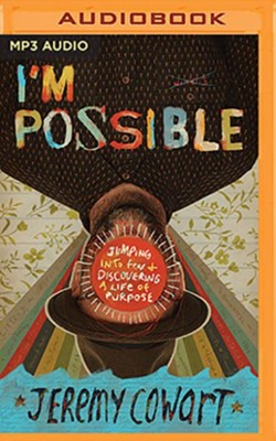 Cover of I'm Possible: Jumping into Fear and Discovering a Life of Purpose - unabridged audiobook on MP3-CD