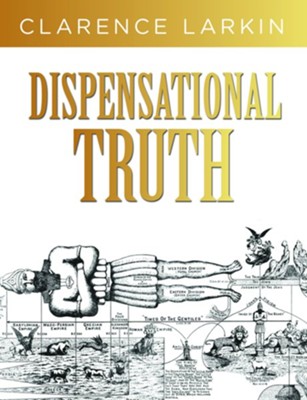 Cover of Dispensational Truth - eBook