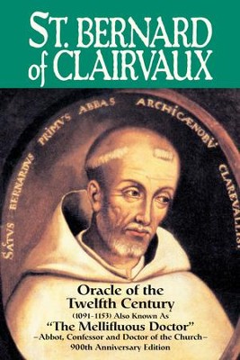 Cover of St. Bernard of Clairvaux: Oracle of the Twelfth Century - eBook