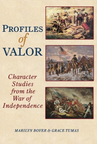 Cover of Profiles of Valor: Character Studies from the War of Independence