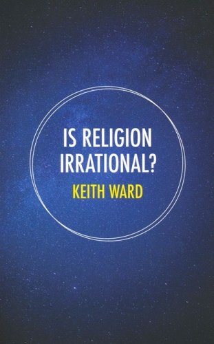 Cover of Is Religion Irrational?