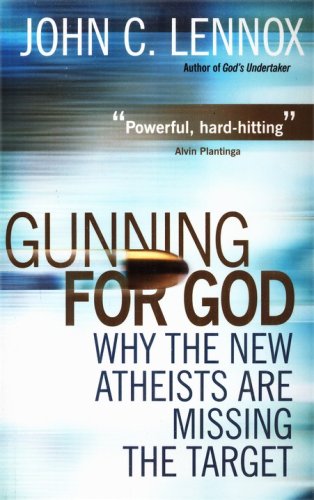 Cover of Gunning for God: Why the New Atheists Are Missing the Target