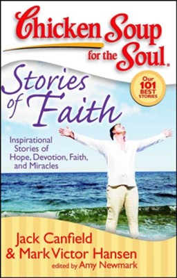 Cover of Stories of Faith-Inspirational Stories of Hope, Devotion, Faith, and Miracles