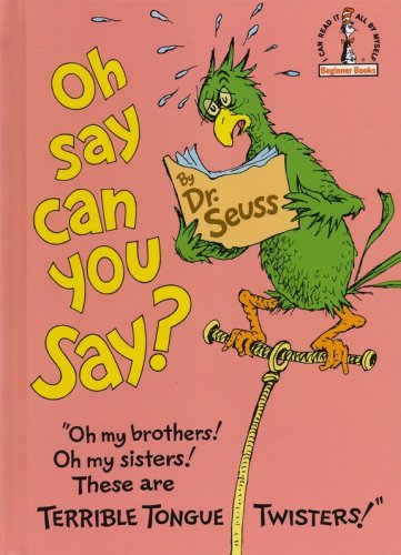 Cover of Oh, Say Can You Say?