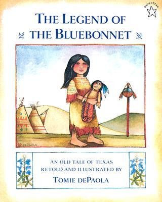 Cover of The Legend of the Bluebonnet: An Old Tale of Texas