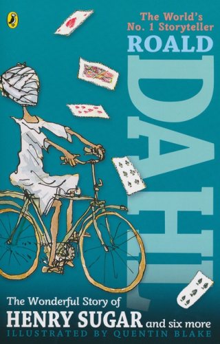 Cover of The Wonderful Story of Henry Sugar And Six More