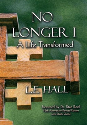 Cover of No Longer I: A Life Transformed - eBook